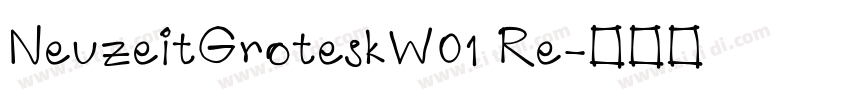 NeuzeitGroteskW01 Re字体转换